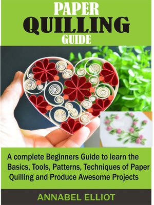 cover image of PAPER QUILLING GUIDE